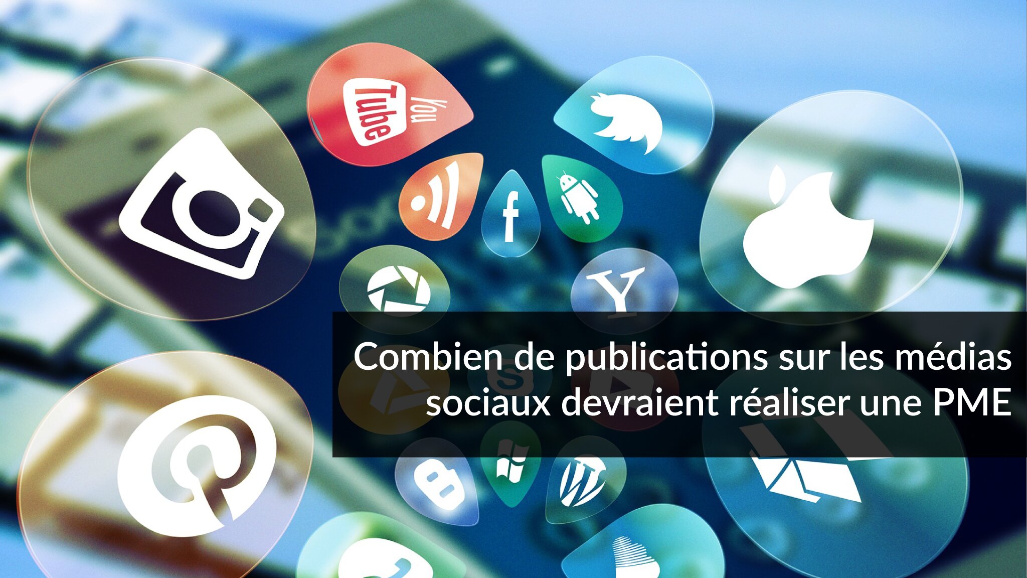 Combien de publications sur les médias sociaux devraient réaliser une PME | Studio Grafik